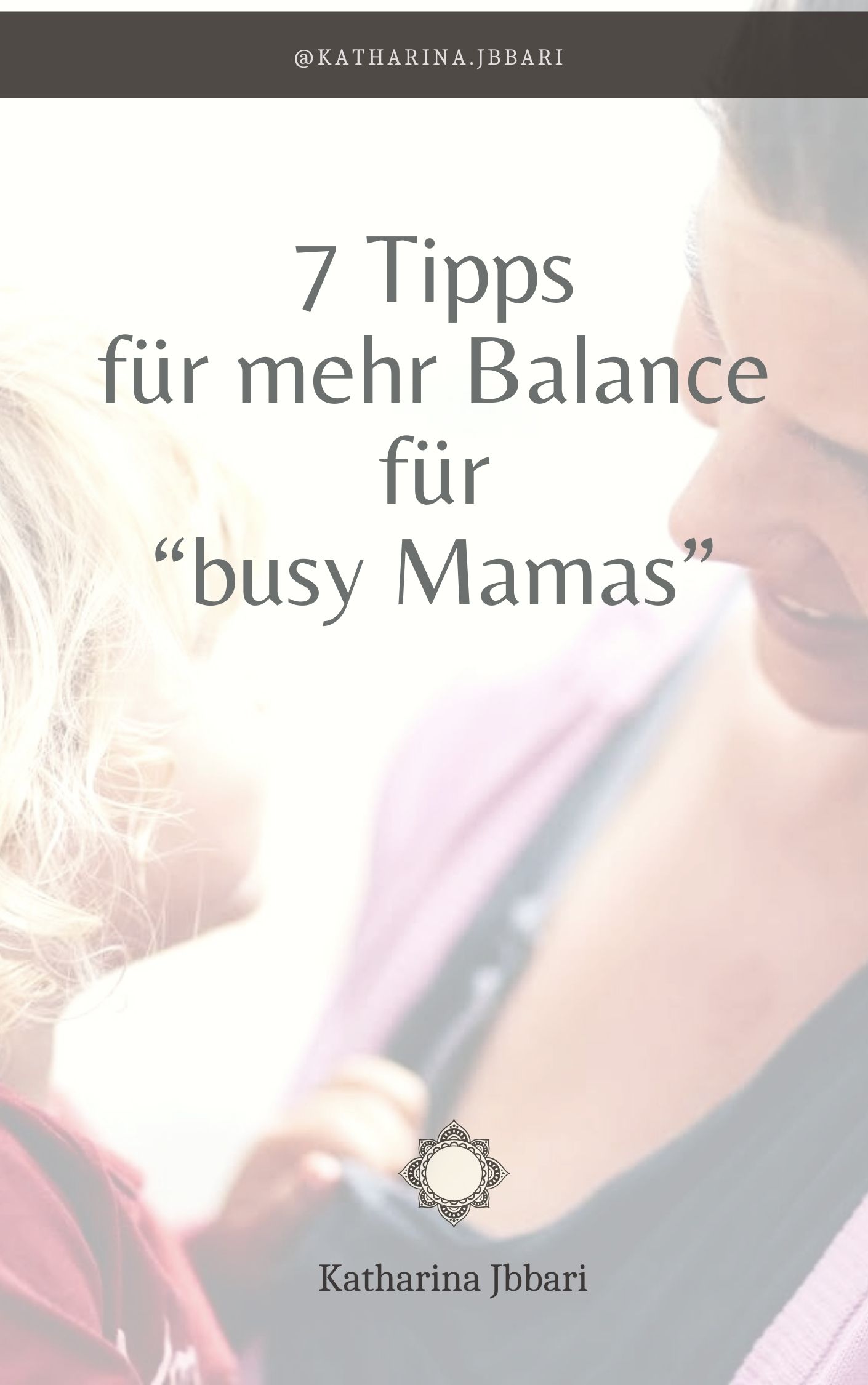 Balance für Busy Mums