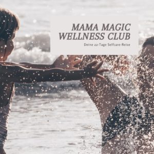 Mama Magic Wellness Club