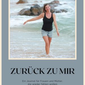 Zurück zu mir - Dein Journal